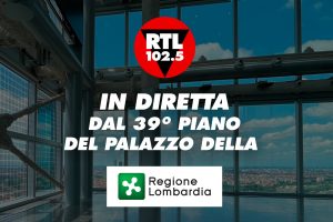 100 anni di radio: live di RTL 102.5 da Palazzo Lombardia